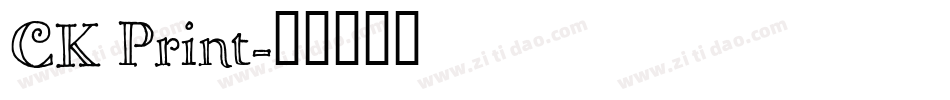 CK Print字体转换
